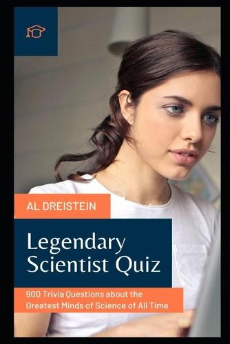 Legendary Scientist Quiz