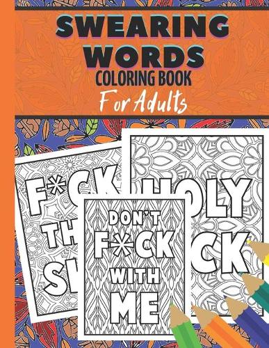 Swearing words coloring book for adults