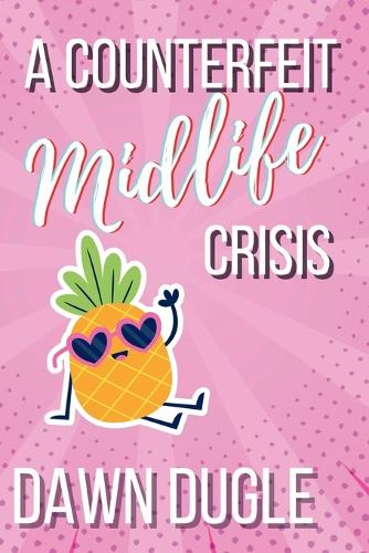 A Counterfeit Midlife Crisis