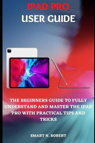 iPad Pro User Guide