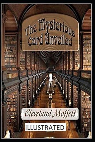 The Mysterious Card Unveiled Illustrated
