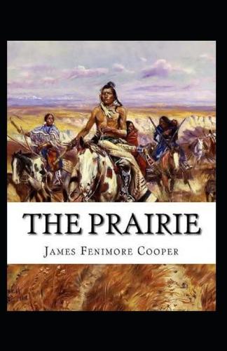 The Prairie Annotated