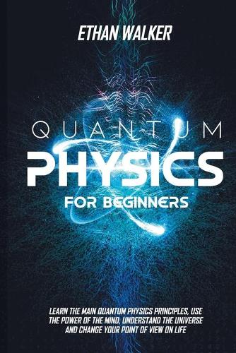 Quantum Physics for Beginners