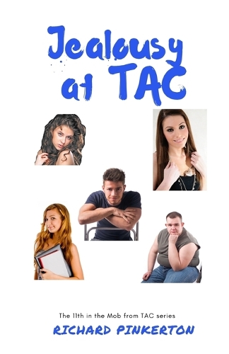 Jealousy at TAC
