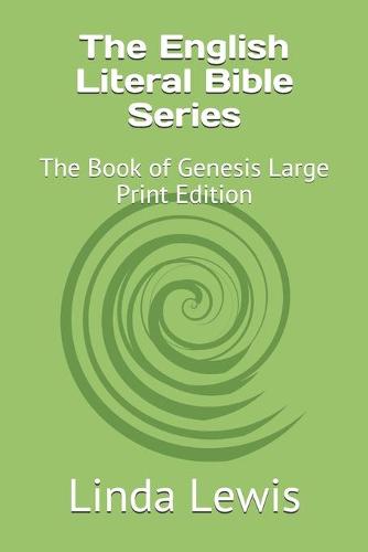 The English Literal Bible Series