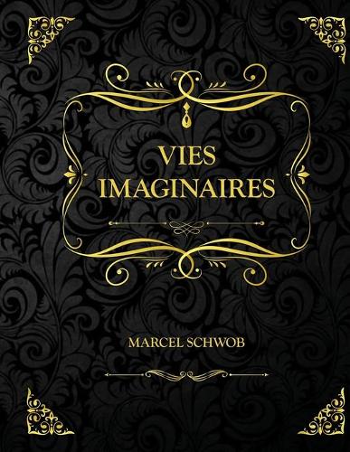 Vies imaginaires