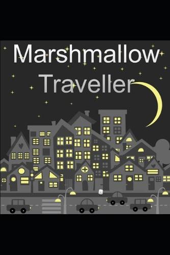 Marshmallow Traveller