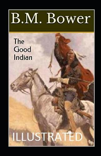 The Good Indian Annotated
