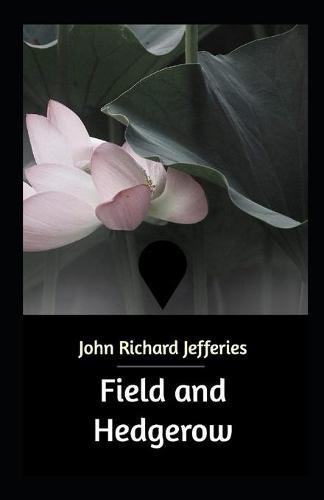 Field and Hedgerow Annotated