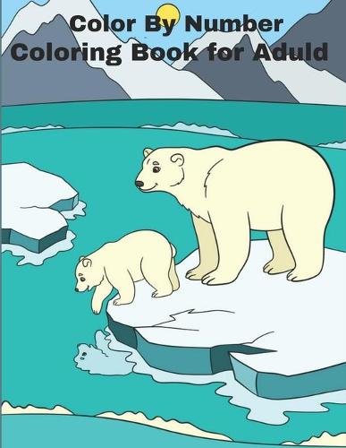 Color By Number Coloring Book For Adult