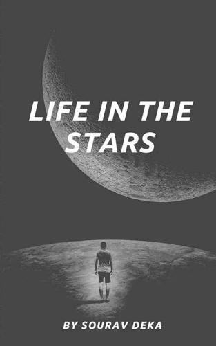 Life in the stars (A Short Story)