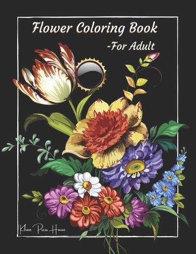 Flower Coloring Book For Adults Relaxation