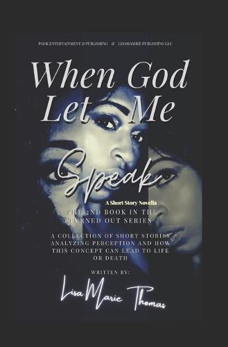 When God Let Me Speak