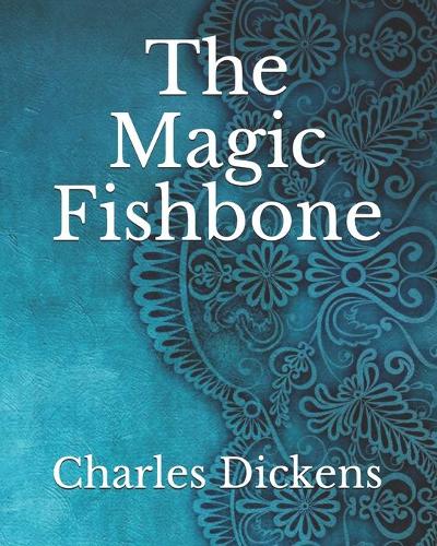 The Magic Fishbone