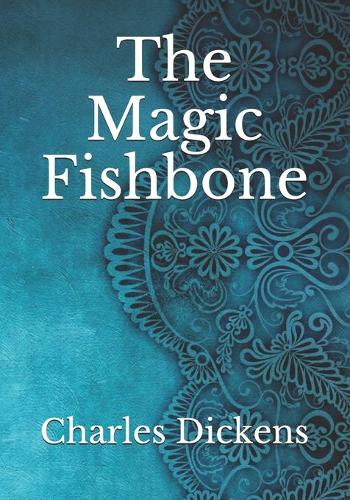 The Magic Fishbone