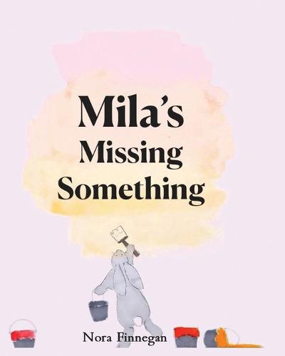 Mila's Missing Something