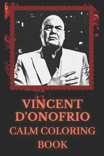 Vincent D'Onofrio Calm Coloring Book