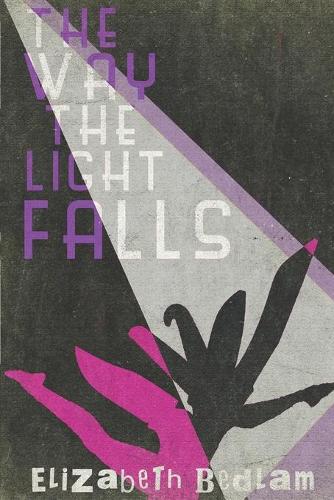 The Way the Light Falls