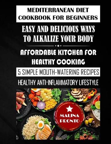 Mediterranean Diet Cookbook For Beginners