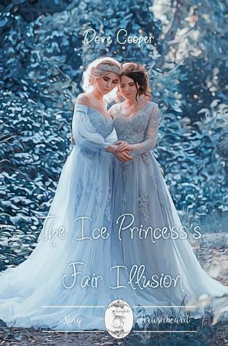 The Ice Princess's Fair Illusion