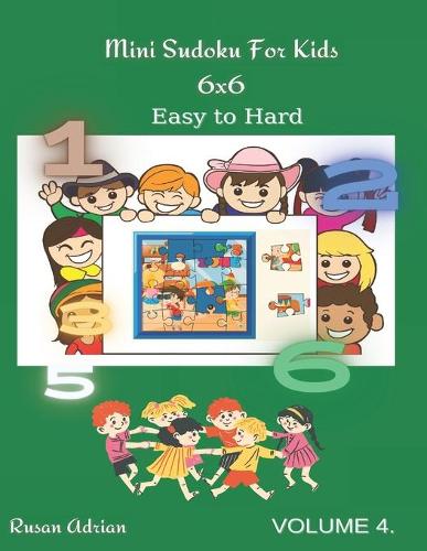 Mini Sudoku For Kids 6 x 6