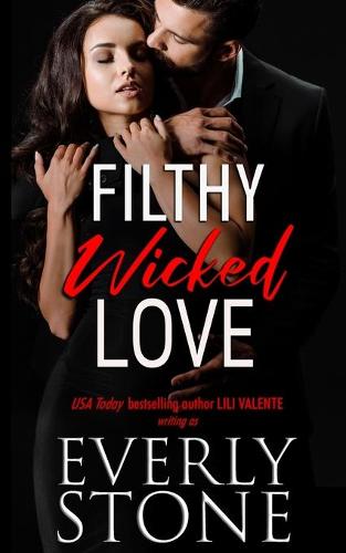 Filthy Wicked Love