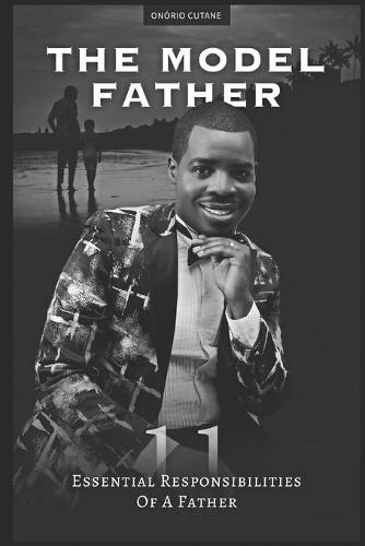 The Model Father
