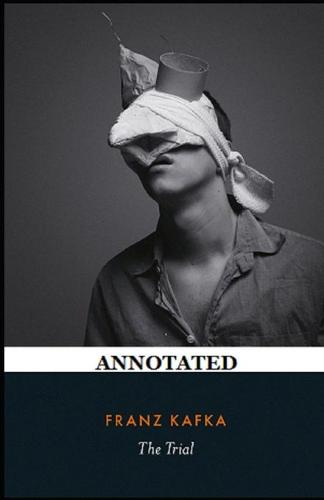 The Trial Annotated