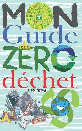 Mon guide du zéro déchet