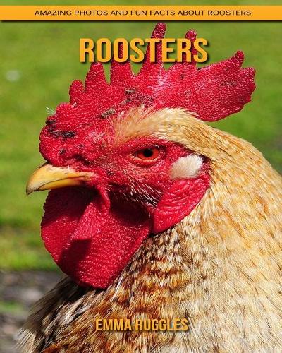 Roosters