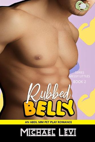 Belly Rubbed