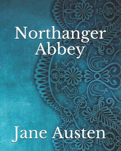 Northanger Abbey