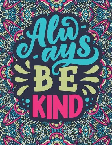 Always Be Kind