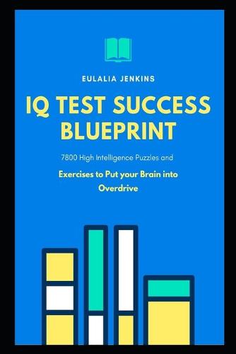 IQ Test Success Blueprint