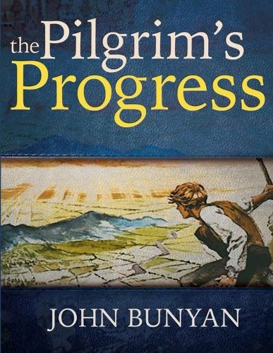 The Pilgrim's Progress