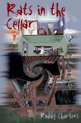 Rats in the Cellar