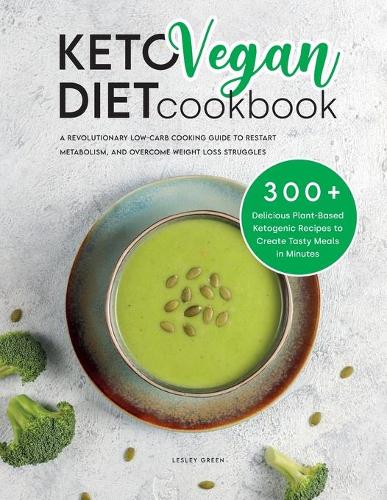 Keto Vegan Diet Cookbook