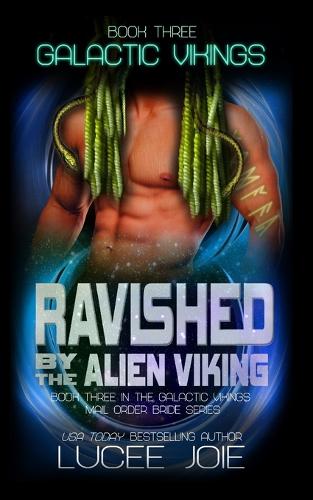 Ravished by the Alien Viking