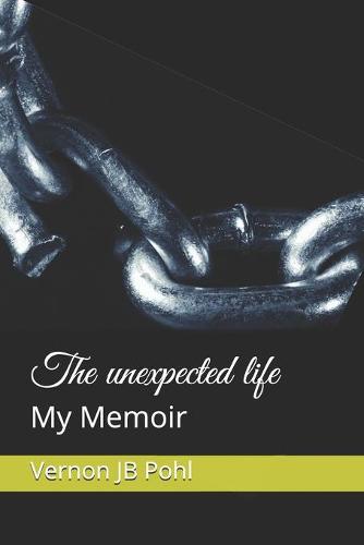 The unexpected life