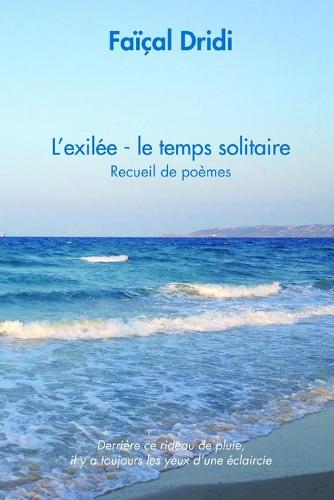 L'Exilee - Le Temps Solitaire