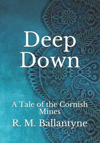 Deep Down