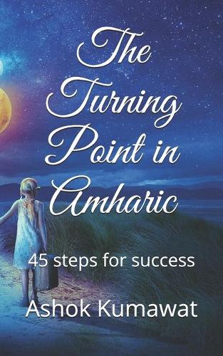The Turning Point in Amharic