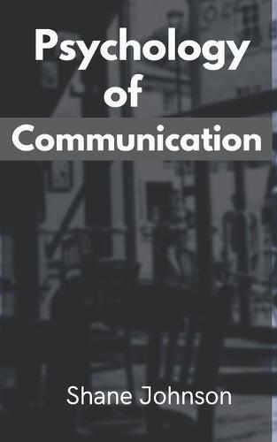 Psychology of Communication