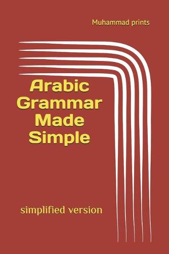 Arabic Grammar Made Simple