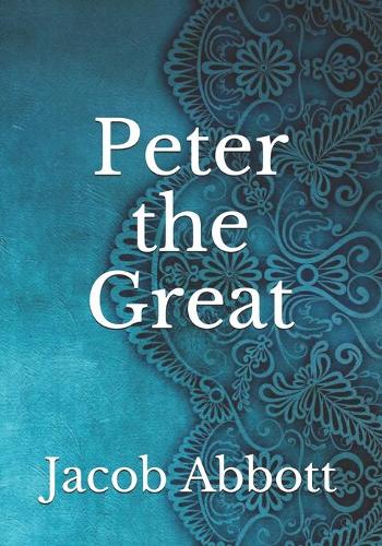 Peter the Great