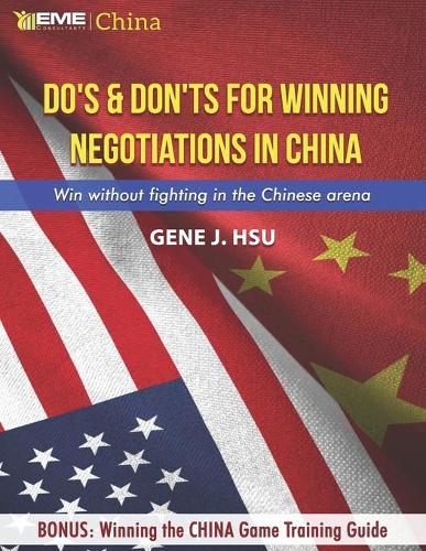 Dos & Don'ts for Winning Negotiations in China