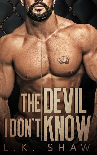 The Devil I Don't Know