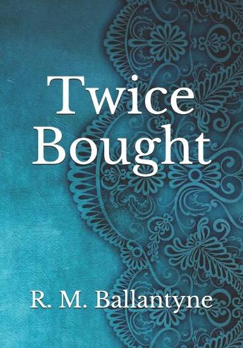 Twice Bought