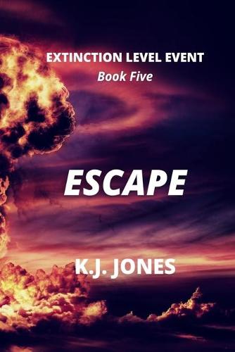 Extinction Level Event, Book Five