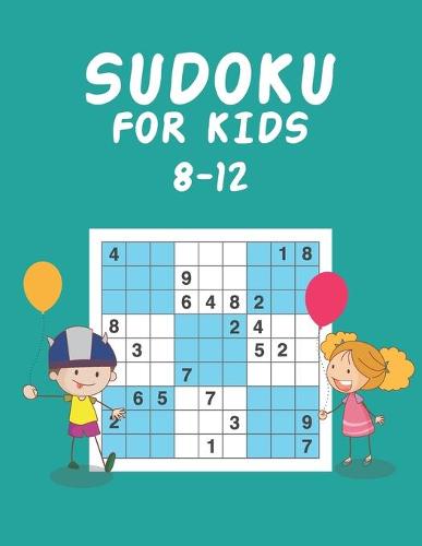 Sudoku for Kids 8-12